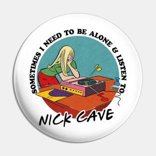 Nick Cave Obsessive Fan Gift Pin