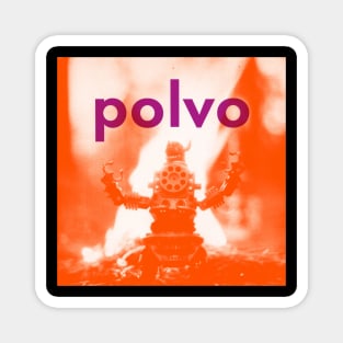 Polvo Can I Ride Magnet