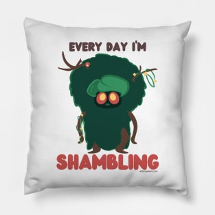 Every Day I'm Shambling // D20 // Shambling Mound Pillow