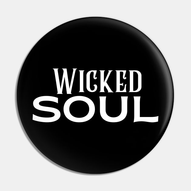 Wicked Soul Pin by Mazzlo Shop