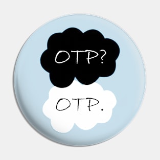 OTP? OTP. Pin