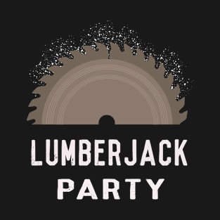 Lumberjack Party T-Shirt