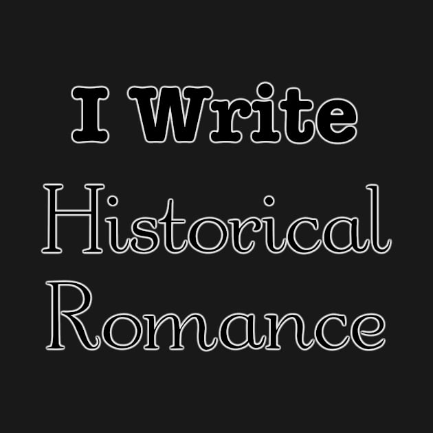 I write historical romance by INKmagineandCreate