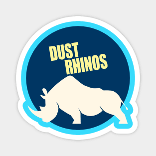 Dust Rhinos Blue Moon Magnet