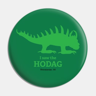 I Saw the Hodag Rhinelander Wisconsin Silo Souvenir Pin