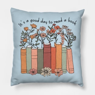 It's a good day to reading a book Pillow