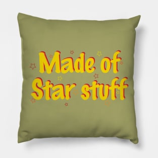 Made of star stuff Pillow