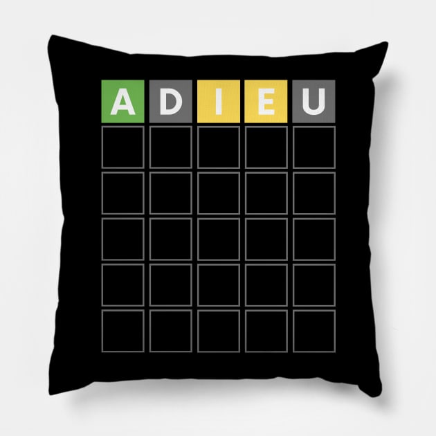 FUNNY WORD GAME ALWAYS START WITH ADIEU Pillow by apparel.tolove@gmail.com