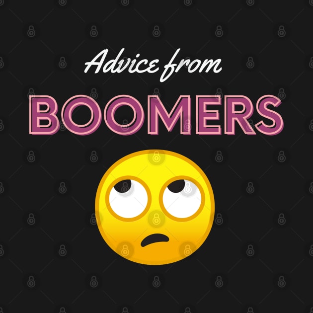 ADVICE FROM BOOMERS: EYE ROLL by DD Ventures