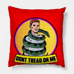 DON'T TREAD ON ME Pillow