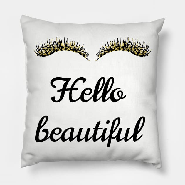 Hello beautiful Pillow by peggieprints