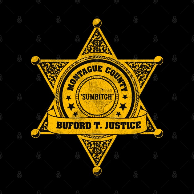 Buford T. Justice Sheriff Badge by darklordpug