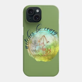 Witchy Puns - Witches Be Crazy Phone Case