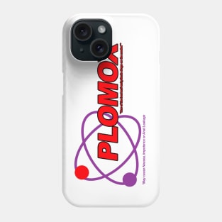 Plomox Phone Case