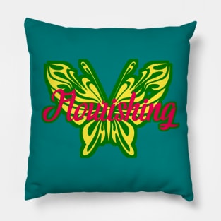 I Am FLOURISHING! - Self-Love Motivation Pillow