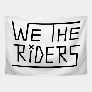 We The Riders Tapestry