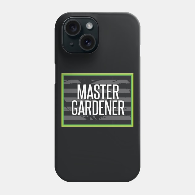 Master Gardner Phone Case by Dale Preston Design