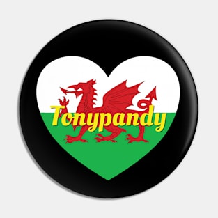 Tonypandy Wales UK Wales Flag Heart Pin