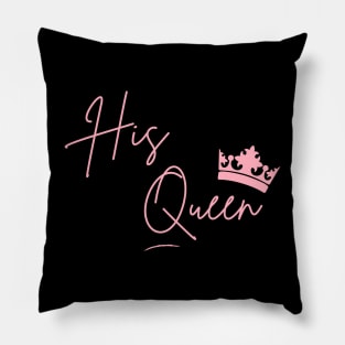 His Queen Pink Crown Pillow