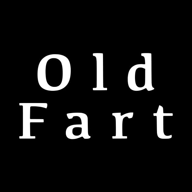 Old Fart by Blink90210