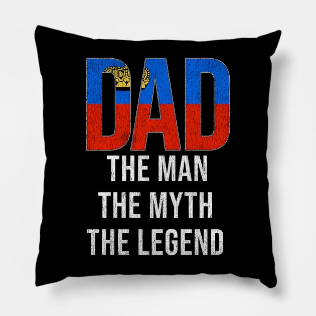 Liechtensteiner Dad The Man The Myth The Legend - Gift for Liechtensteiner Dad With Roots From Liechtensteiner Pillow by Country Flags