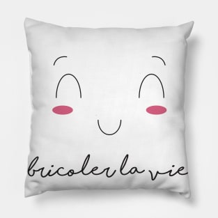 "Croquer la vie" collection | bricoler la vie Pillow