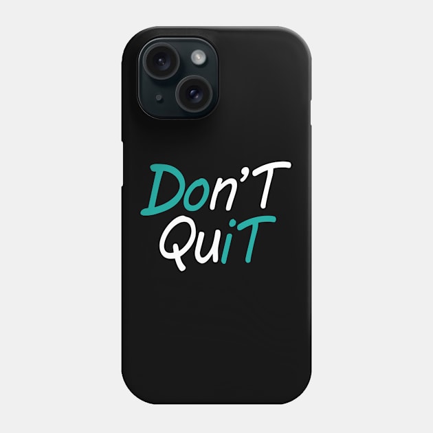 Do It Phone Case by Saltee Nuts Designs