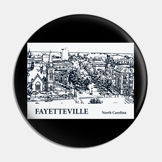 Fayetteville - North Carolina Pin by Lakeric