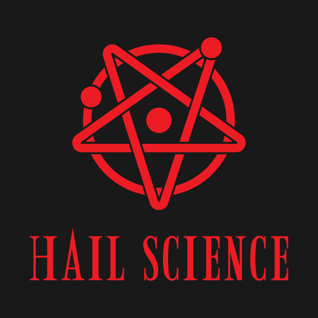 Hail Science by Probably Fine