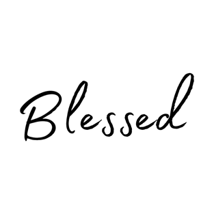 Blessed Black Text Stylized T-Shirt