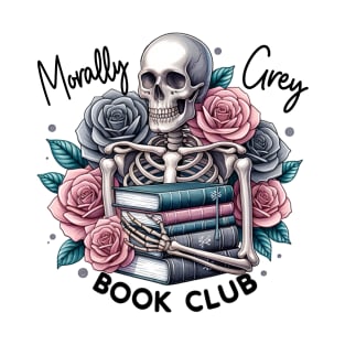 "Morally Grey Book Club" Skeleton Reading T-Shirt
