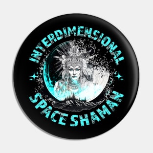 INTERDIMENSIONAL SPACE SHAMAN-moon Pin