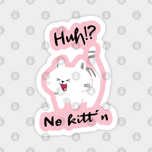 No Kitt´n Katzendesign Magnet by Little Treasures