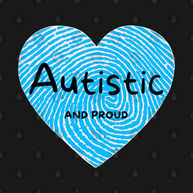 Autistic And Proud Blue Fingerprint by ROLLIE MC SCROLLIE