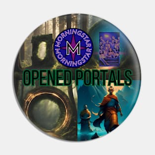 Morningstar- Opened Portals Pin