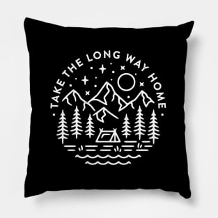 Take the long way home camping Pillow