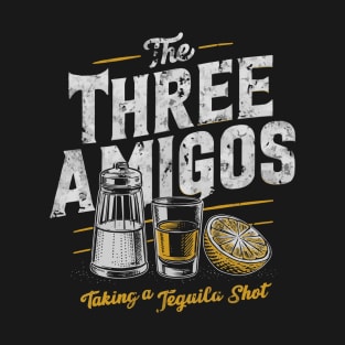 The 3 Three Amigos Taking a Tequila Shot Cinco De Mayo T-Shirt