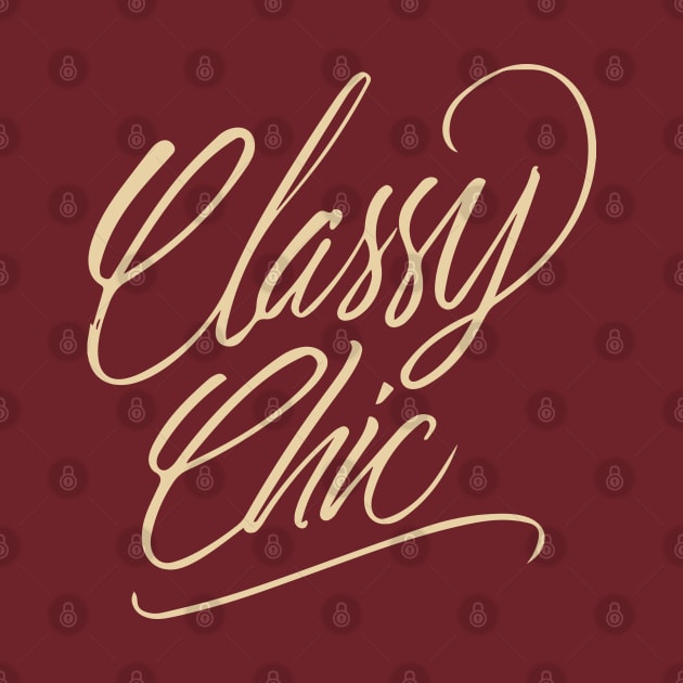 Classy Chic Handlettering Text Classy version by Duukster