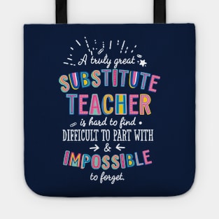 A truly Great Substitute Teacher Gift - Impossible to forget Tote