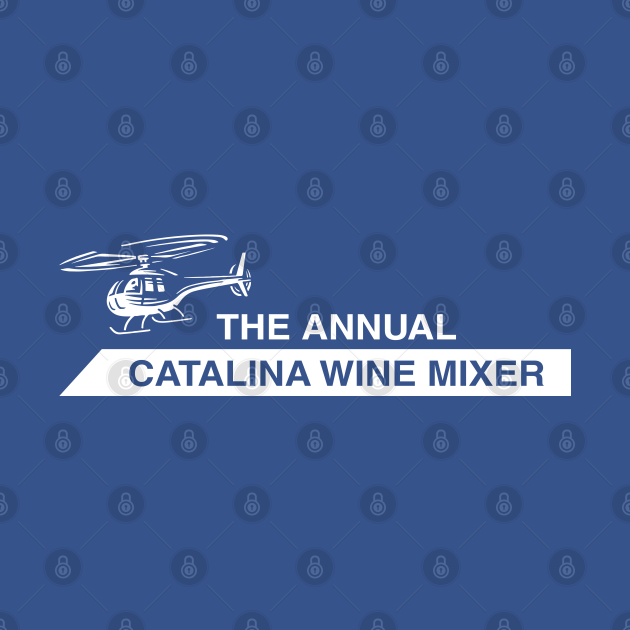 Discover The Annual Catalina Wine Mixer - Step Brothers - T-Shirt