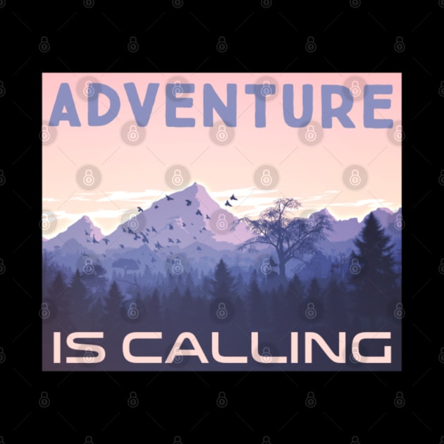 Adventure is calling by Bernesemountaindogstuff