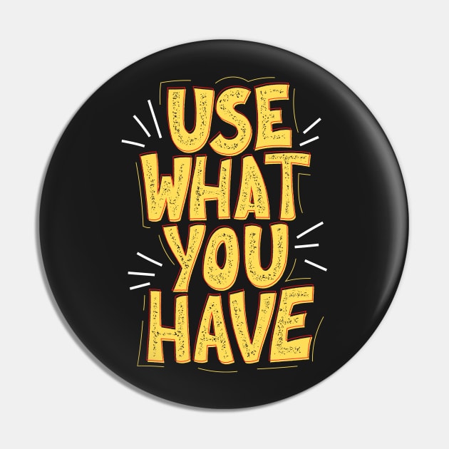 Use What You Have - Save The Planet - Gift For Environmentalist, Conservationist - Global Warming, Recycle, It Was Here First, Environmental, Owes, The World Pin by Famgift
