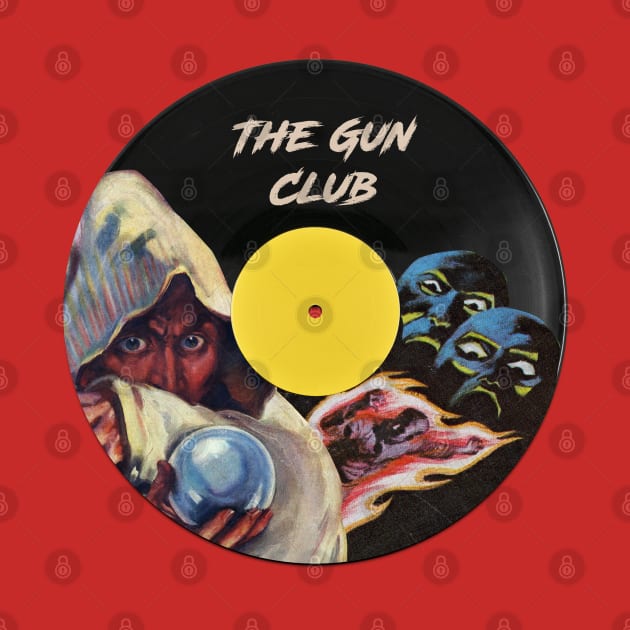 The Gun Club Vinyl Pulp by terilittleberids