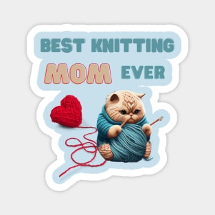 Best Knitting Mom Ever Magnet