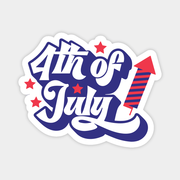 4th Of July Sign, Firework, Patriotic Day Magnet by Darksavage