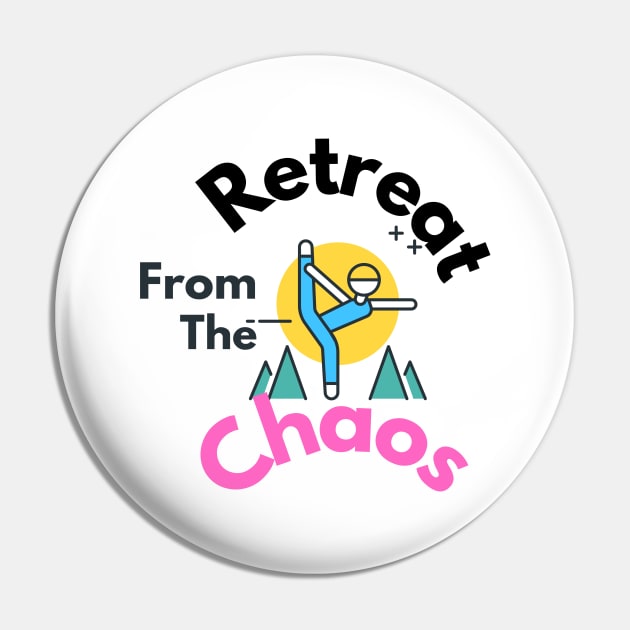 Retreat from the Chaos Pin by SoloMoms! Talk Shop