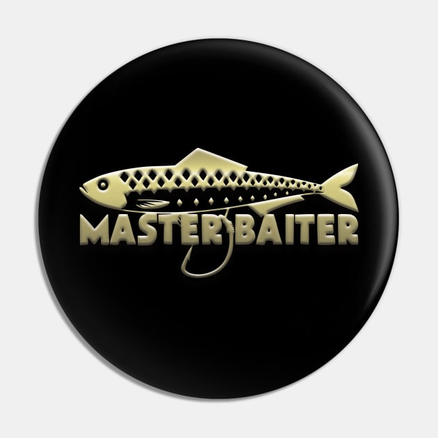 Master Baiter Pin by Fisherbum