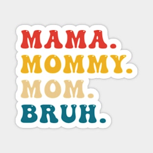 Mom Magnet