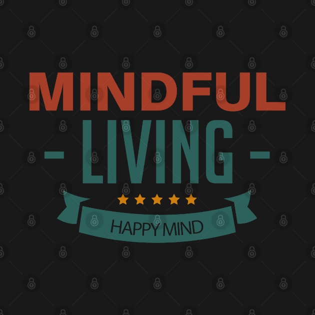 Mindfull Living by berwies