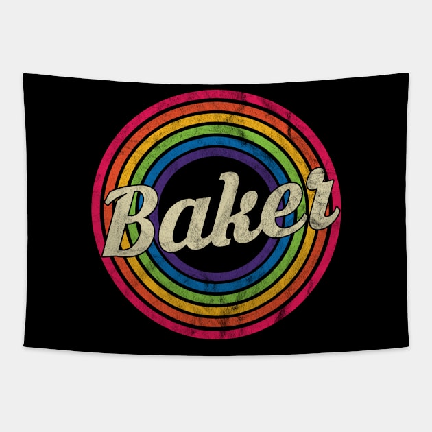 Baker - Retro Rainbow Faded-Style Tapestry by MaydenArt